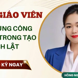 KHOÁ HỌC GIÁO VIÊN ỨNG DỤNG CÔNG NGHỆ AI TRONG TẠO SÁCH LẬT